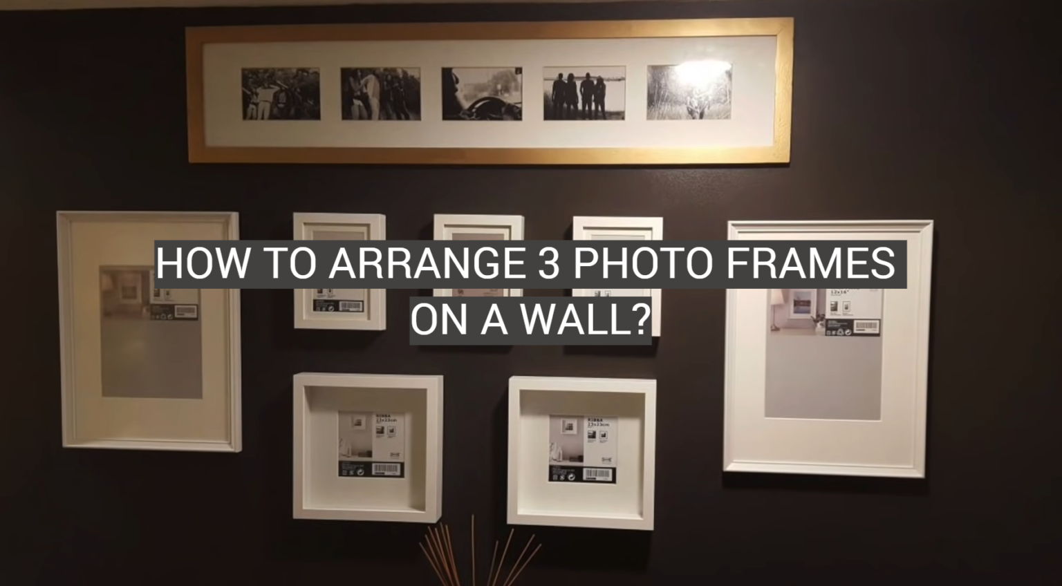 How to Arrange 3 Photo Frames on a Wall? FotoProfy