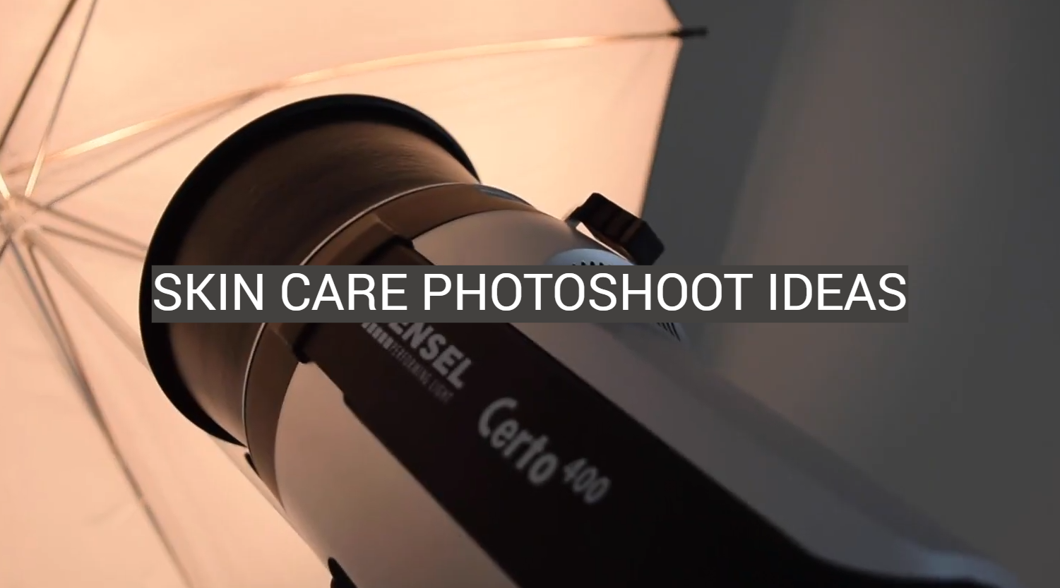 Skin Care Photoshoot Ideas